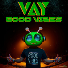 Good Vibes (Original Mix)  OUT NOVEMBER 7th!