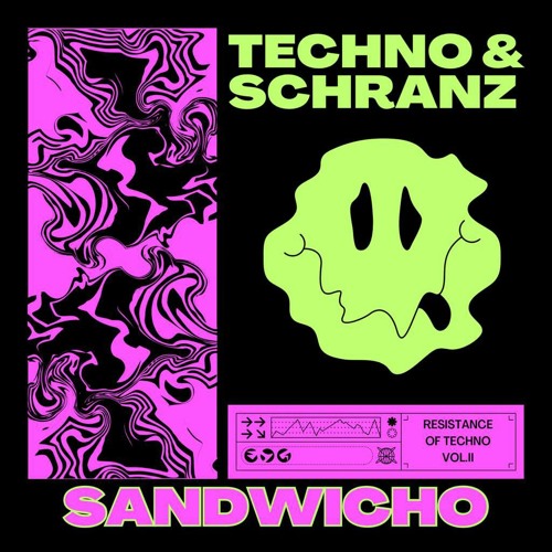 SCHRANZ X EARLY HARDSTYLE (SET) - SANDWICHO