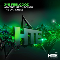 Jye Feelgood - Adventure Through The Darkness [HTE]
