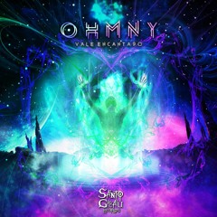Ohmny Mix  Ep.  Vale Encantado ( Santo Grau records )