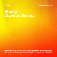 Portal Episode 03 by Markus Suckut and Skudge