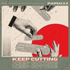 KEEP CUTTING (LIVE)