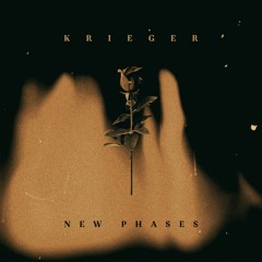 KRIEGER - New Phases (Extended Mix)