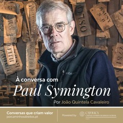 Episódio 1 | À Conversa com Paul Symington