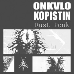 Rust Ponk - ONKVLO