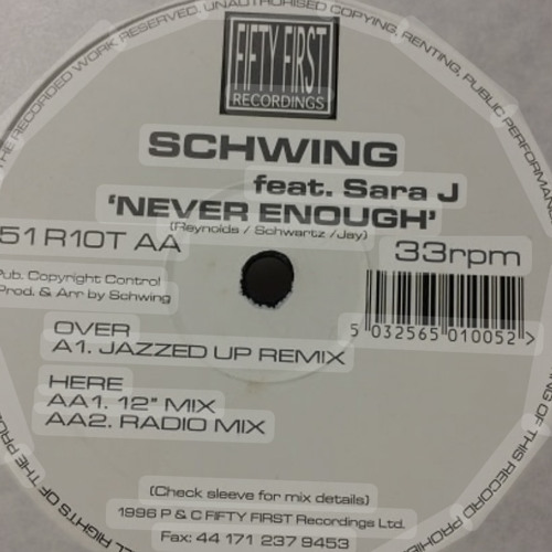 Schwing Never Enough (Lorcan Weldon Refix)
