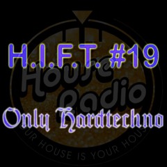 How I Feel Techno #19 S.E. ONLY HARDTECHNO - House Radio Spain (22/03/25)