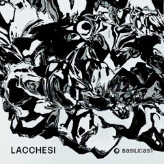 BASILICAST 010 - LACCHESI
