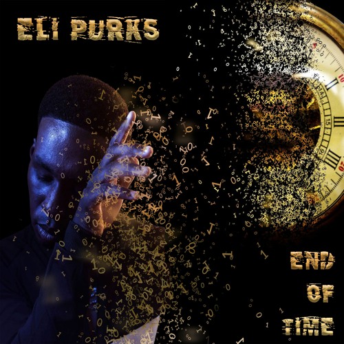 Eli Purks -End Of Time