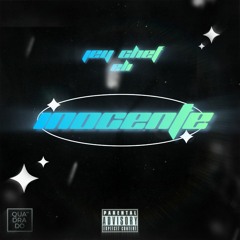 INOCENTE | Jey Chef ft. Eli3Six (Prod.Gloomy Gang)