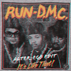 Run D.M.C - It's Like That / Alter:Ego Check This Out Edit [FREE DOWNLOAD]