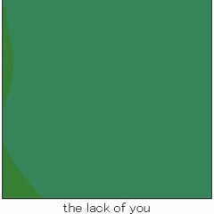 The Lack Of You