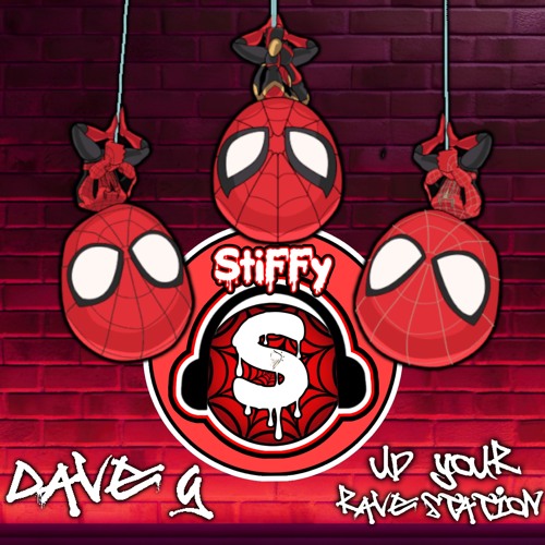 Dave G - Stiffy Up Your Rave Station