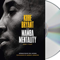 [DOWNLOAD] EPUB 📂 The Mamba Mentality: How I Play by unknown EPUB KINDLE PDF EBOOK