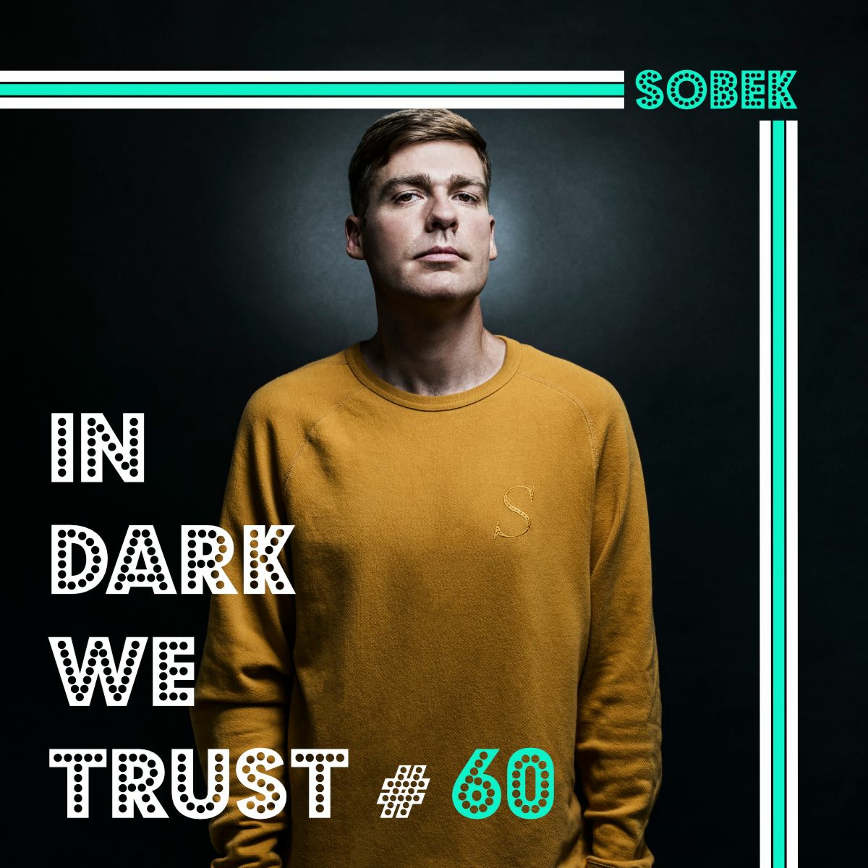 Sobek - IN DARK WE TRUST #60 episode artwork