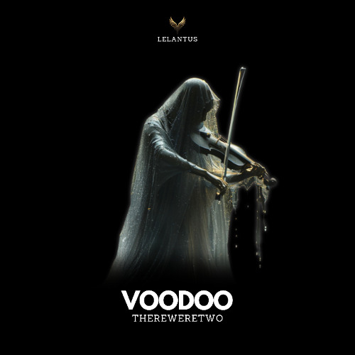 ThereWereTwo - Voodoo