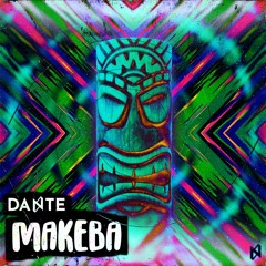 Dante - Makeba (Tiktok Edit)