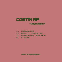 PREMIERE: Costin Rp - Hello, touch me