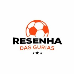 Resenha das Gurias #69 - Grêmio é campeão do Brasileirão Sub-17