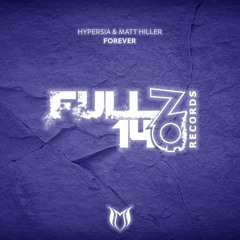 Hypersia & Matt Hiller - Forever