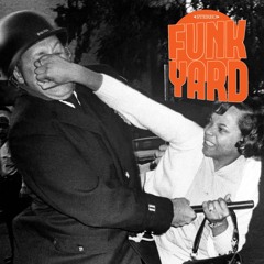 Funkyard Soundsystem @ Operator January 27th 2022