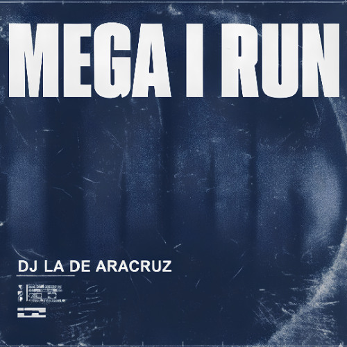 MEGA I RUN