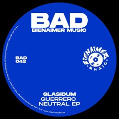 PREMIERE: Glasidum - Guerrero Neutral