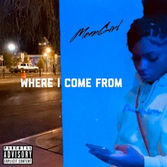 WHERE I COME FROM (prod.Juce)