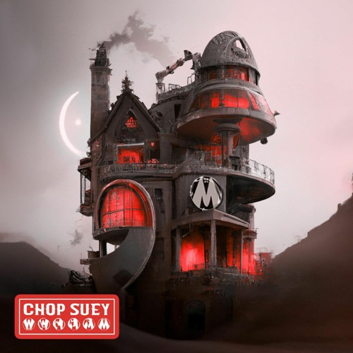 Chop Suey! - MANSHN REWORK