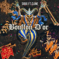 Clone & Sioux - Bouffon D'or 🃏 (prod. anbuu)