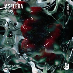 ASELERA w/ JOTAP @ VENENO.LIVE 19.10.2024