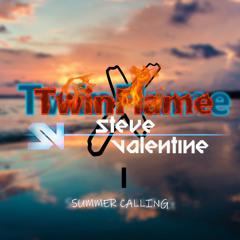 TwinFlame & Steve Valentine - Summer Calling (Original Mix)