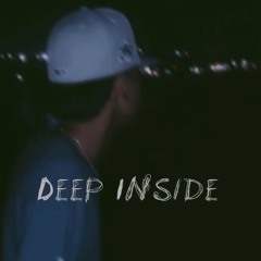 Deep Inside