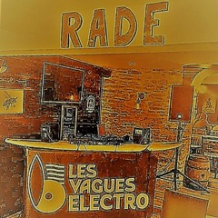 DJ Set Le Rade À Binch, 2ème vague - 10 07 21
