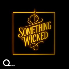 Something Wicked