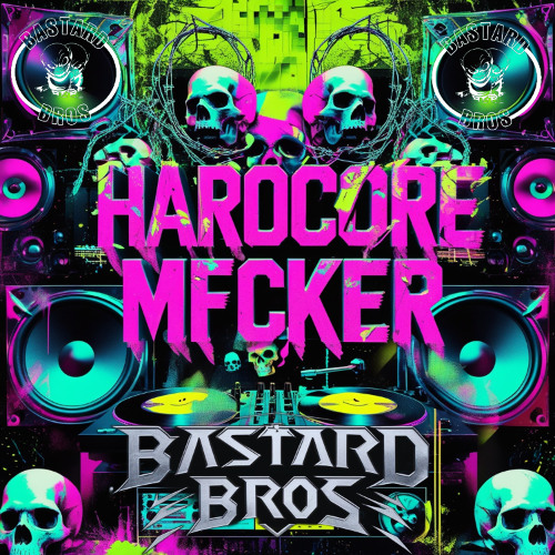 Nasty Django - Hardcore Motherfucker (Bastard Bros Edit)