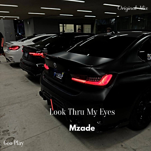 Mzade - Look Thru My Eyes