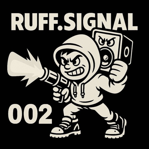 Ruff.Signal | 002 | Heatwave