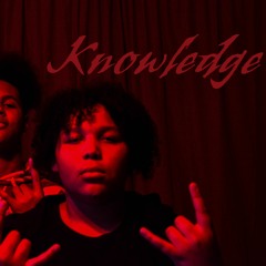 Knowlege (Feat. ThatGman555)