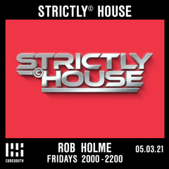 Strictly© House on CodeSouth.FM - 05..03.21