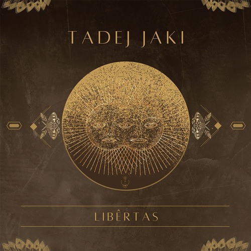 Tadej Jaki - Libêrtas (Original Mix)