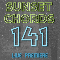 Sunset Chords 141 @ DI.FM 23.09.2020