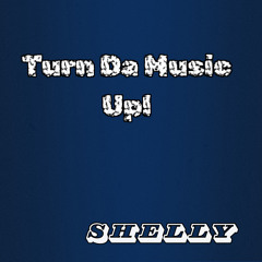 Turn Da Music Up (FREE DOWNLOAD)
