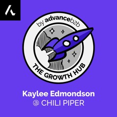 Kaylee Edmondson - Senior Director of Demand Gen at Chili Piper - The Future of Demand Gen