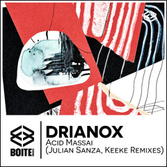 [BM129] DRIANOX - Acid Massai (Original Mix)