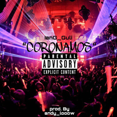 CORONAMOS (Leaked) HQ. prod. andy_looow