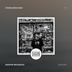 Future Avenue Mixed 035 - Agustin Delsoglio