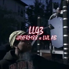 Jayfrm88 x Lul Ab - LL43 (Official Audio)