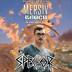 SPECTOR @ MERSIV BEACH - 8/16/25