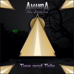 Time and Tide (Debut album, Amanda Kim Sanderson)